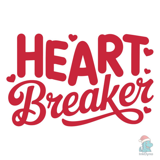 Heart Breaker Valentine's Day - DTF Transfer