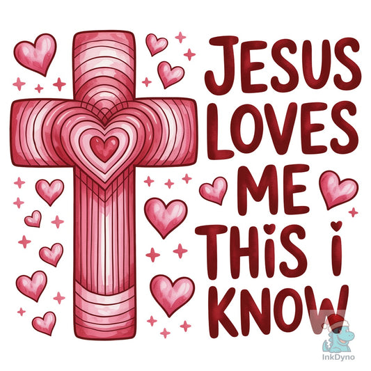 Christian Jesus Loves Me - DTF Transfer