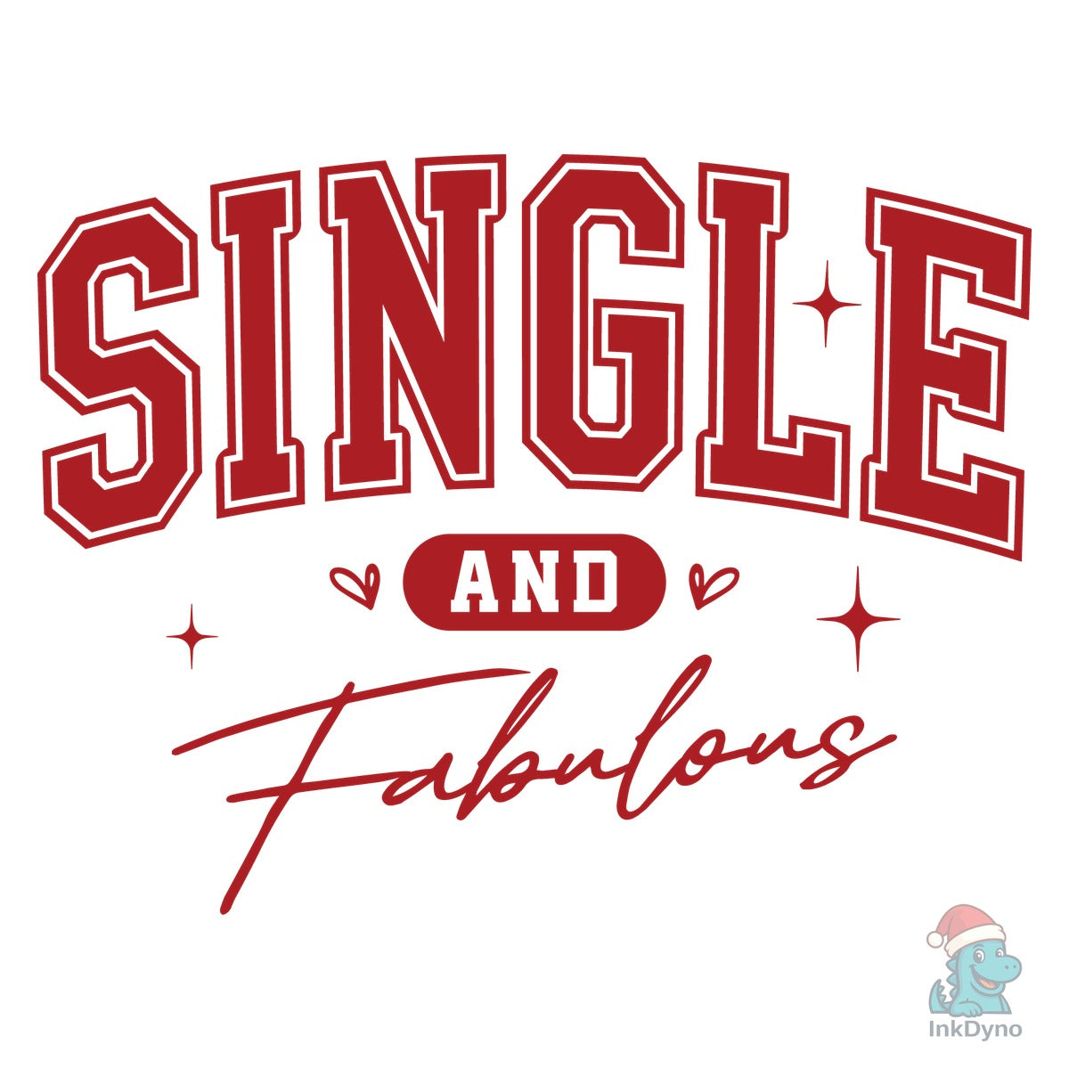 Single and Fabulous