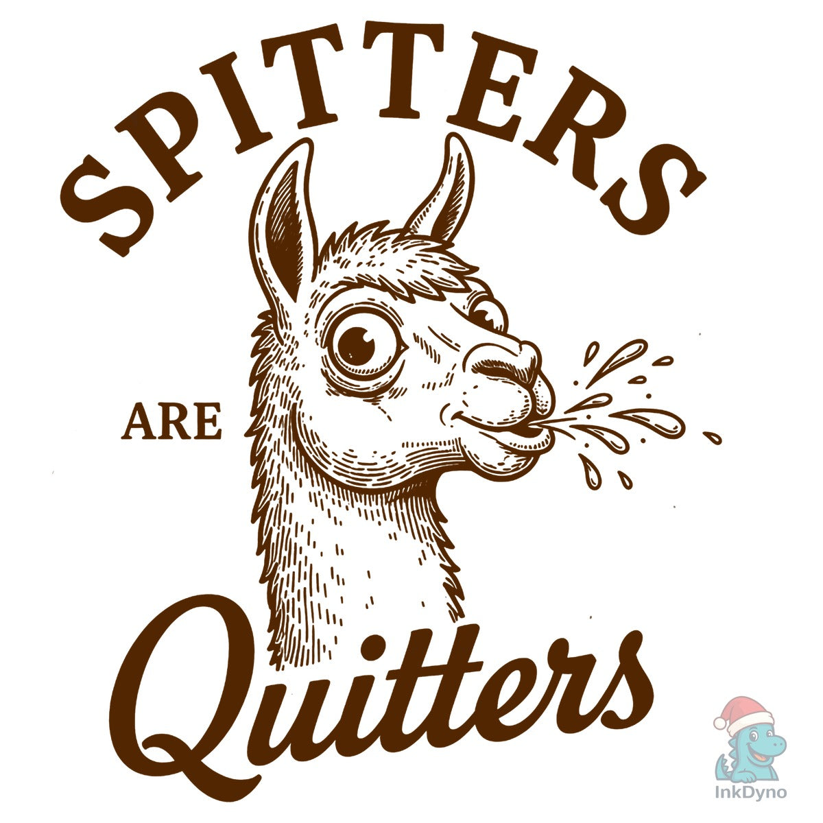 Spitters Are Quitters