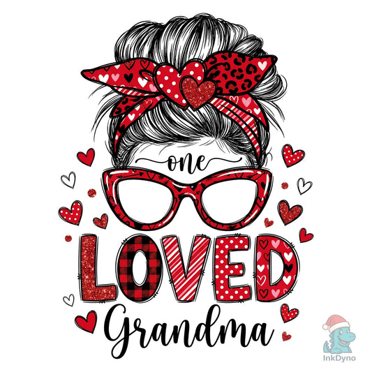 One Loved Grandma Valentine Sublimation - DTF Transfer