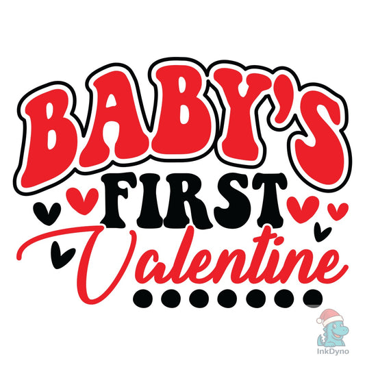 Baby's First Valentine - DTF Transfer