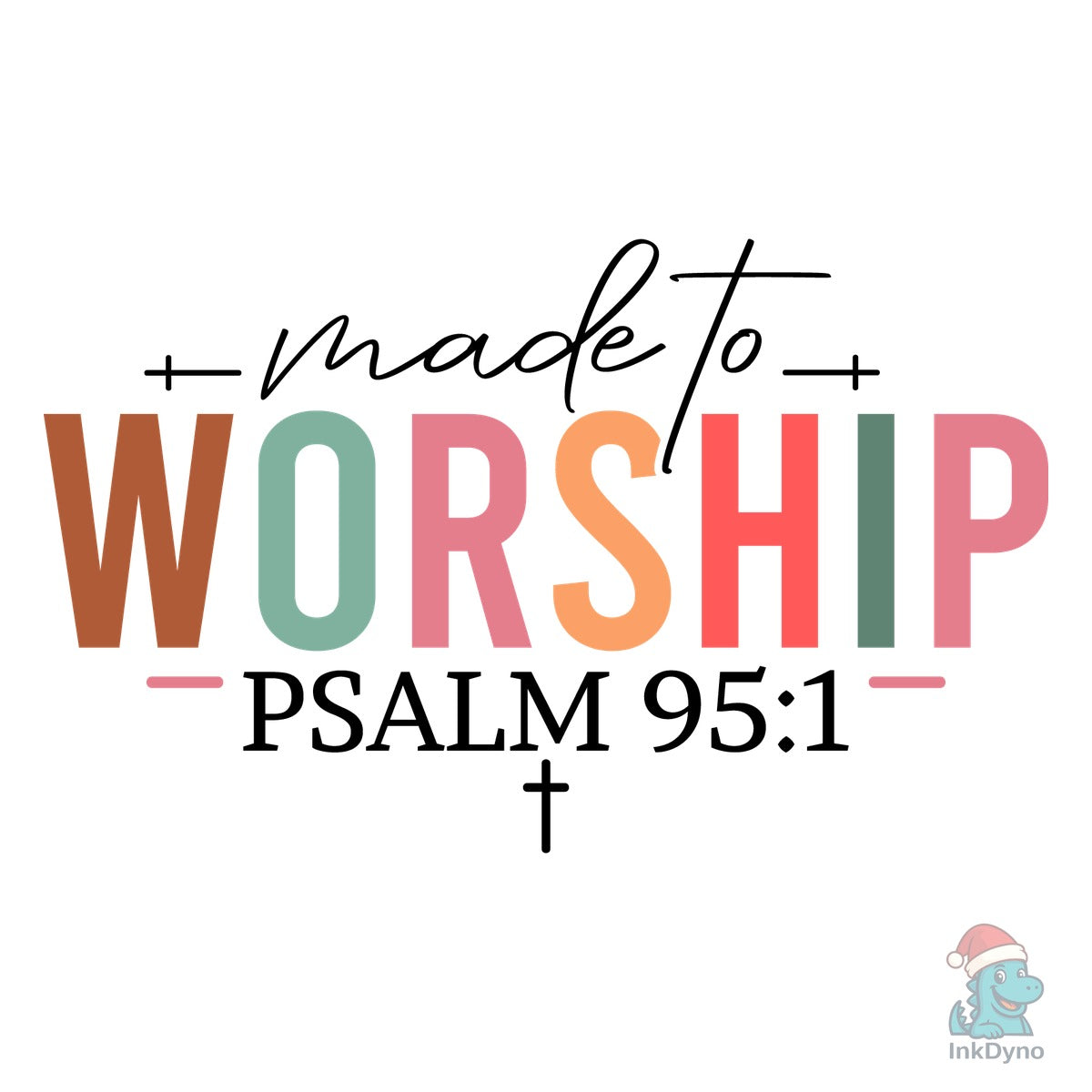 Made to Worship T-shirt