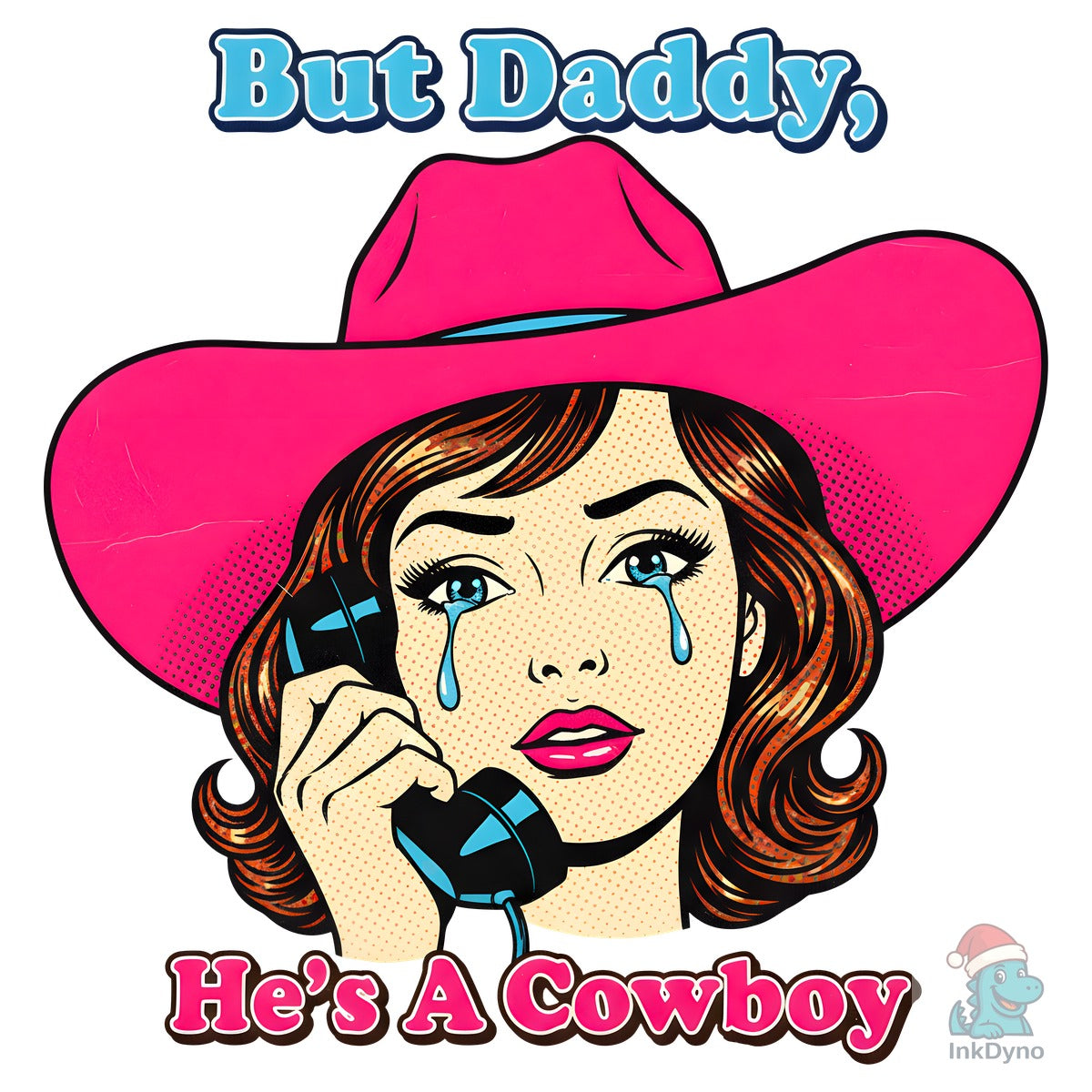 But Daddy He's a Cowboy Western