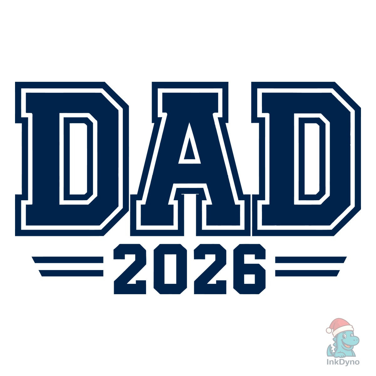 Bold Varsity Dad 2026 Design