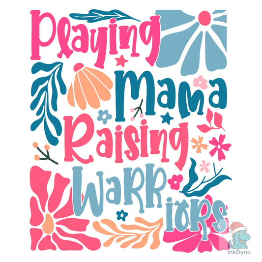 Praying Mama Raising Warriors - DTF Transfer