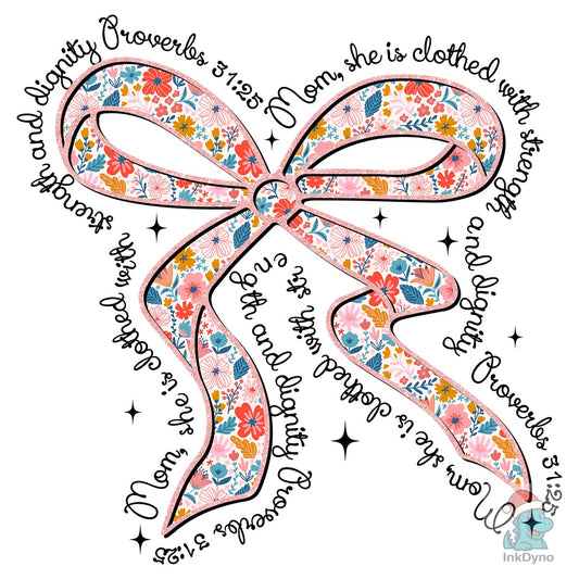 Proverbs 31 Floral Bow Mom - DTF Transfer