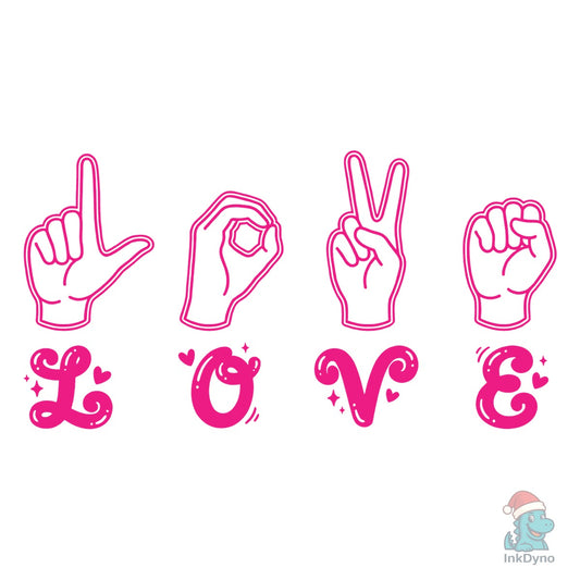 ASL Love Hand Sign Valentine Sublimation - DTF Transfer