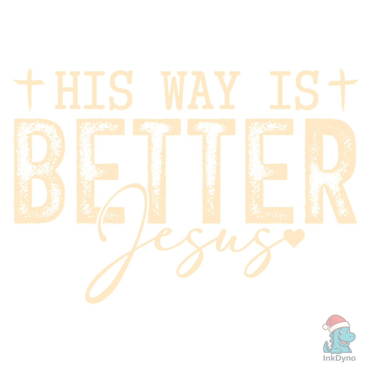 His Way is Better Christian Faith