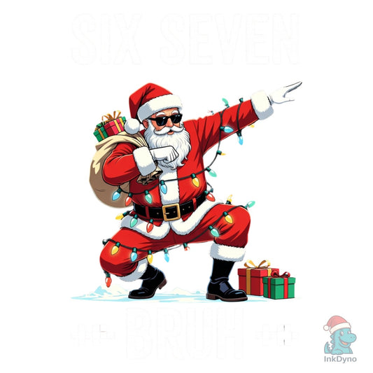 Six Seven Bruh Santa Funny Dancing - DTF Transfer