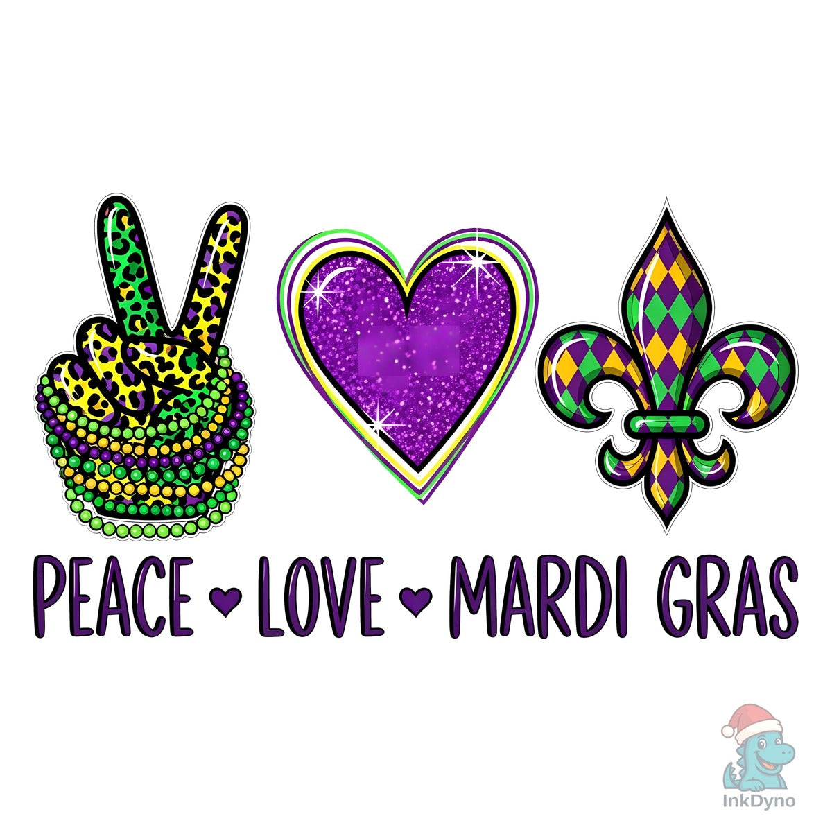 Peace Love Mardi Gras Sublimation
