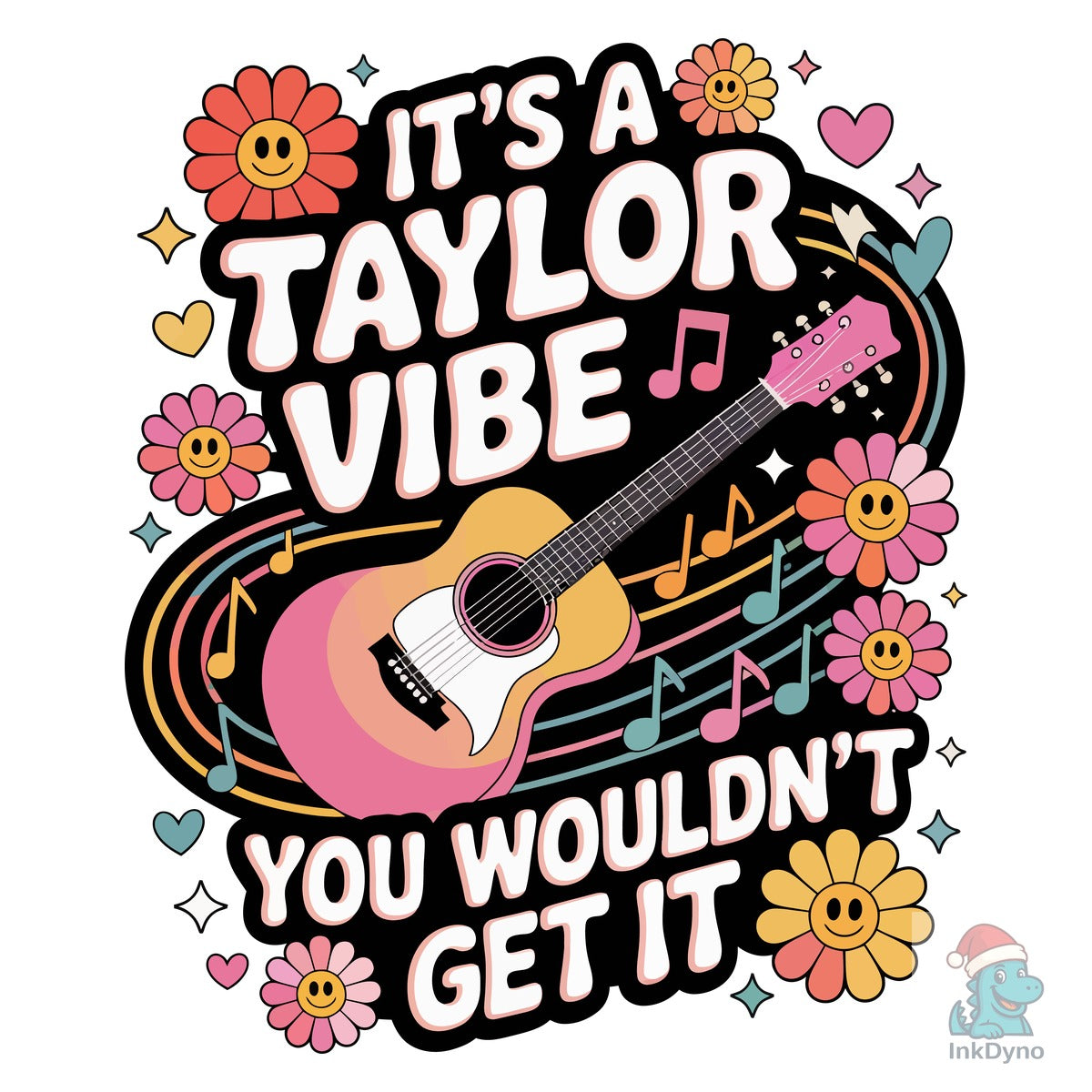 It's a Taylor Vibe You Wouldn't Get It