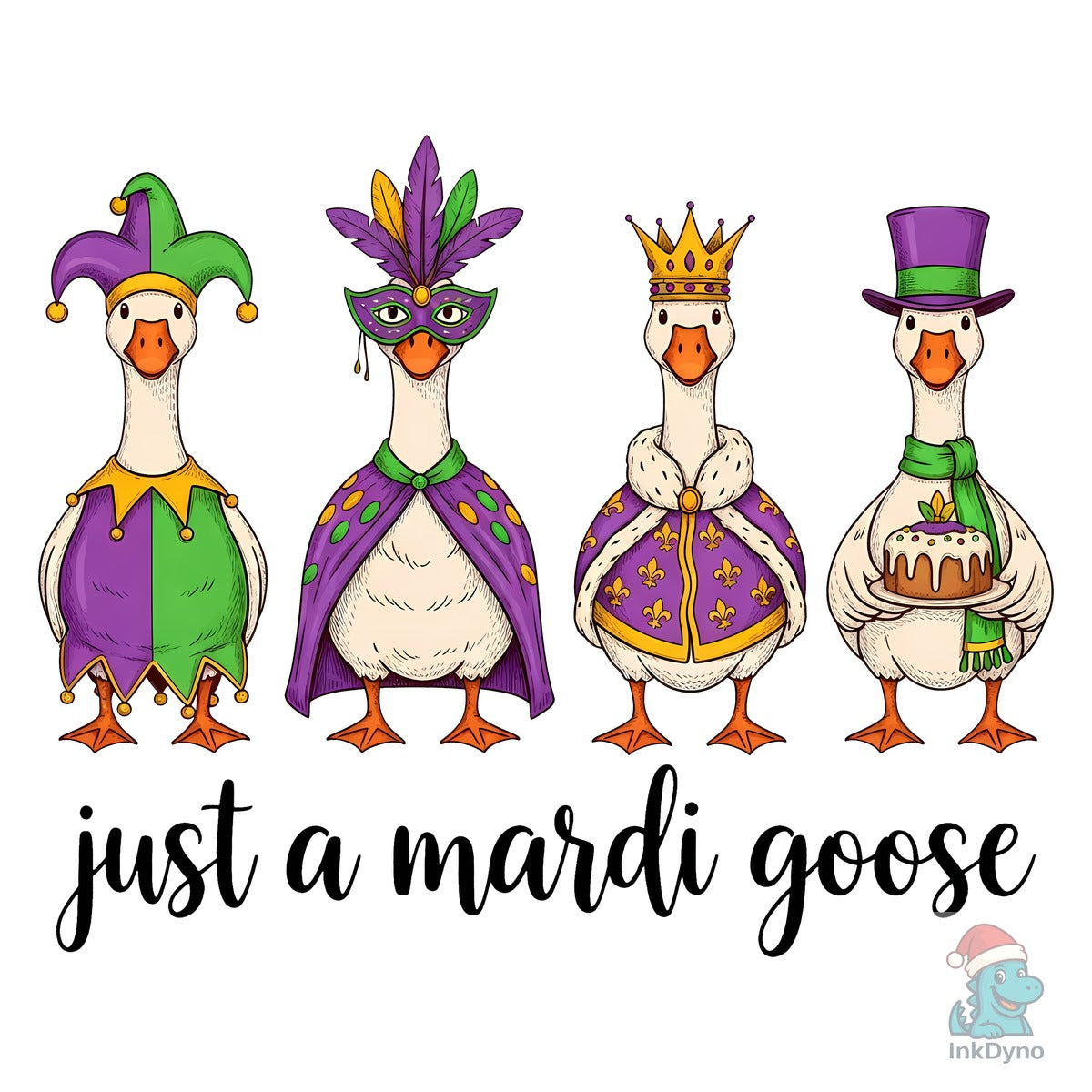 Just a Mardi Gras Goose Sublimation