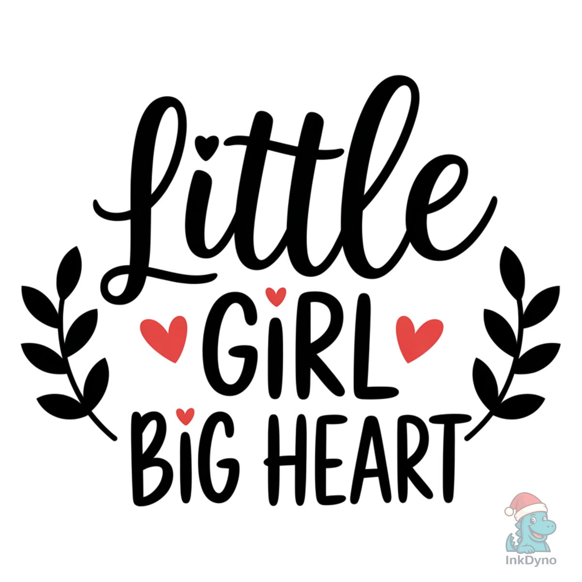 Little Girl Big Heart Valentine