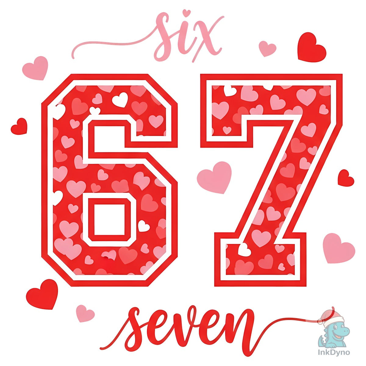Six Seven Viral Meme Valentine