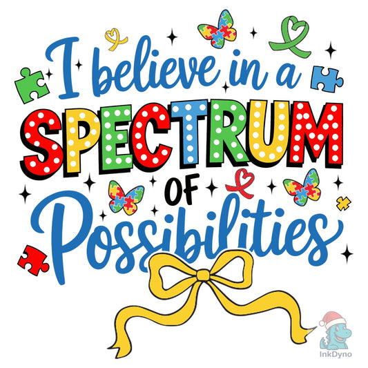 Spectrum of Possibilities - DTF Transfer