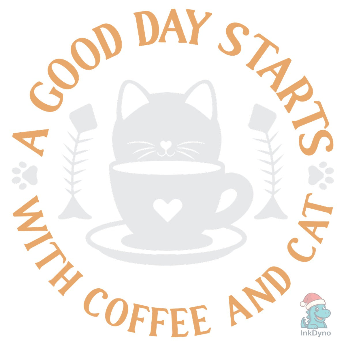 Good Day Starts with Coffee and Cat