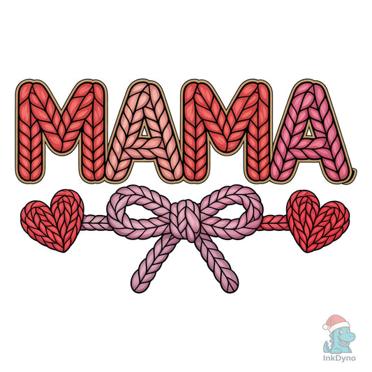 Faux Yarn Mama with Bow Mama - DTF Transfer