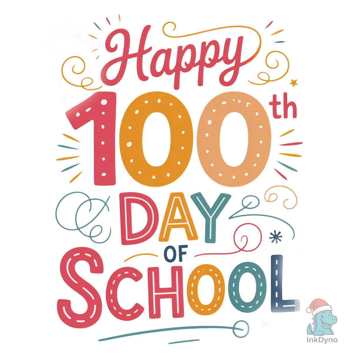 Happy 100th Day of School Art