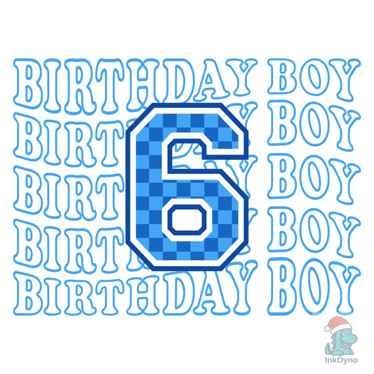 Birthday Boy 6th Birthday Shirt - DTF Transfer