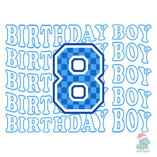 Birthday Boy 8th Birthday Shirt - DTF Transfer