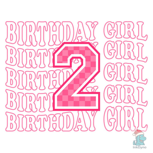 Birthday Girl 2nd Birthday Shirt - DTF Transfer