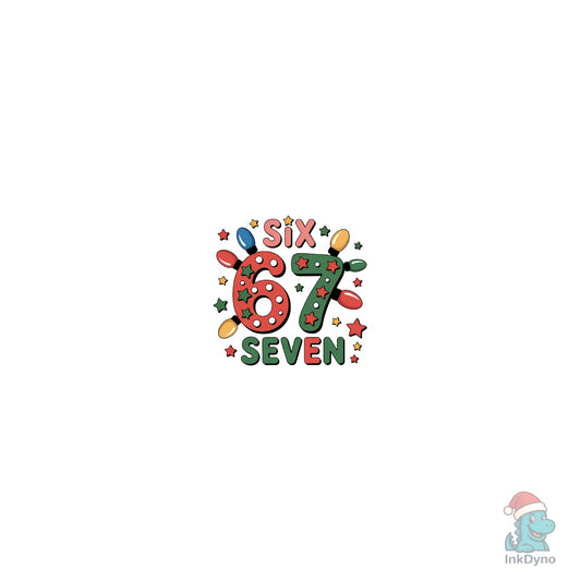 Santa 6 7 Christmas Funny Quote - DTF Transfer