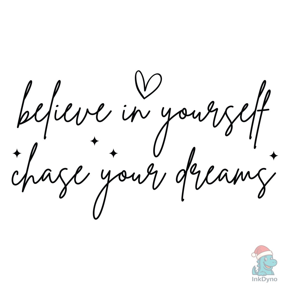 Be Unstoppable Believe in Yourself