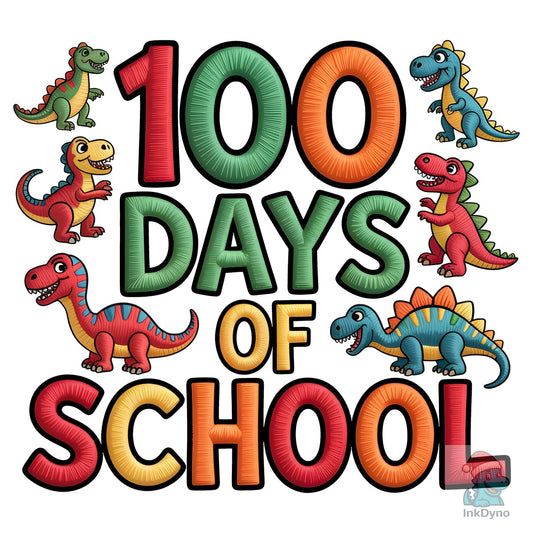 100 Days of School Embroidery - DTF Transfer
