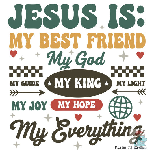 Jesus is My Everything Christian - DTF Transfer