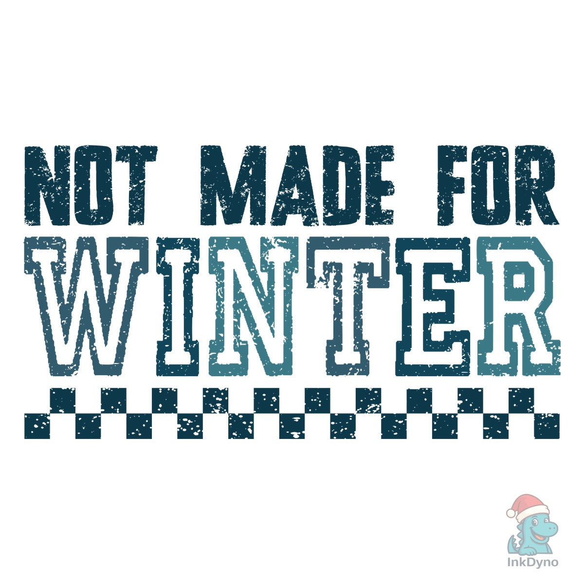 Winter Quote Not Made for Winter