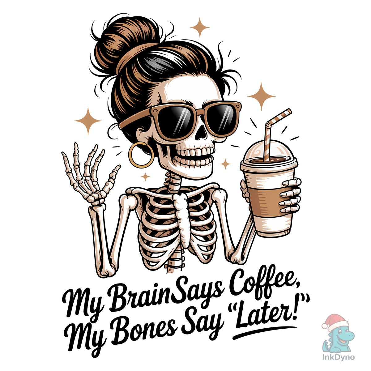 Funny Sarcastic Skeleton Coffee Tee