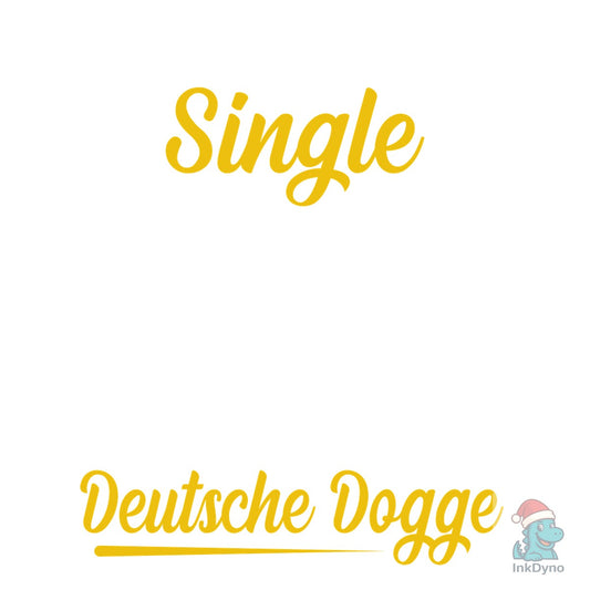 Ich Bin Nicht Single Ich Habe Eine Deuts - DTF Transfer