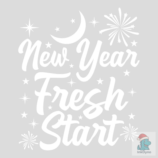 New Year Fresh Start T-shirt Design - DTF Transfer