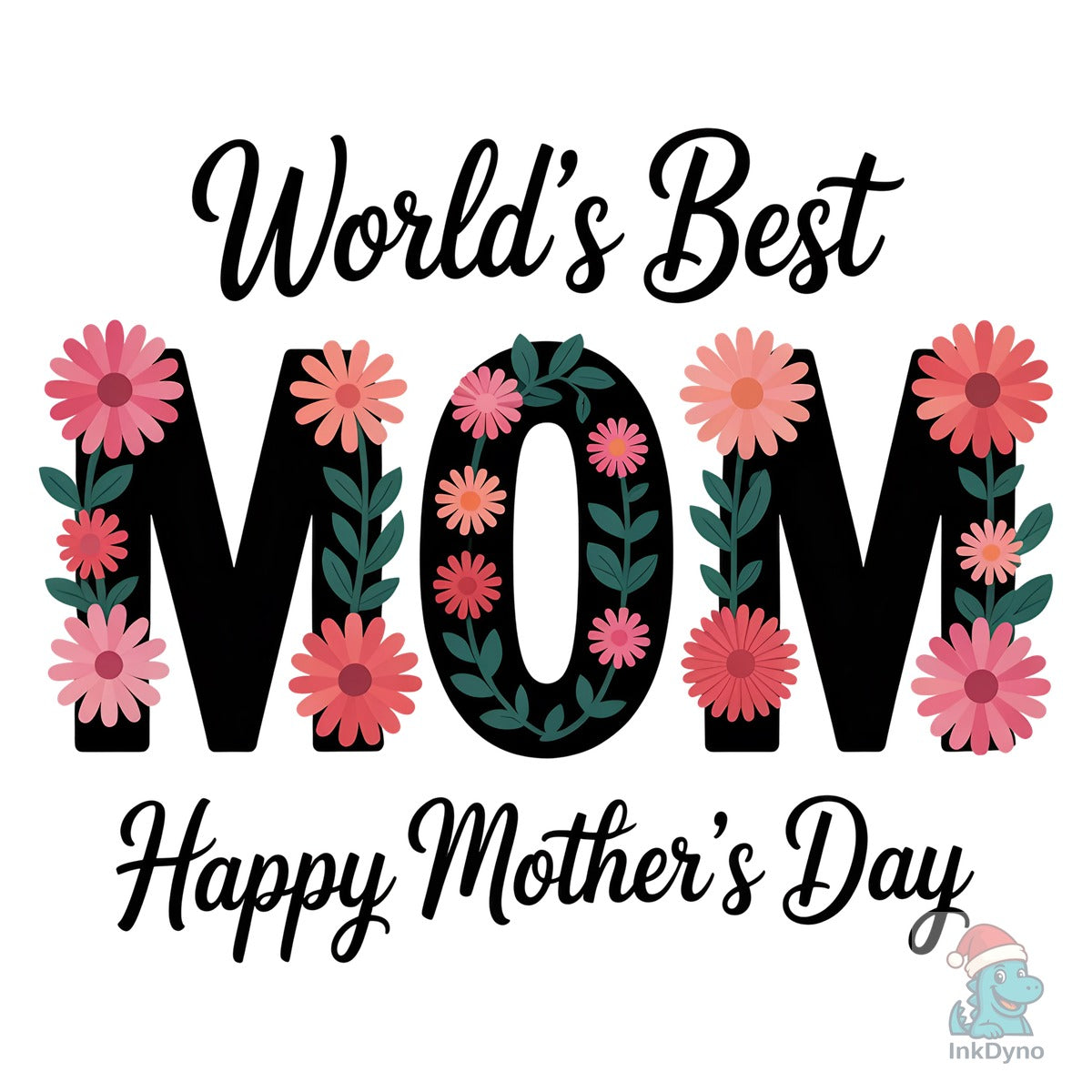 Worlds Best Mom Floral Mothers Day