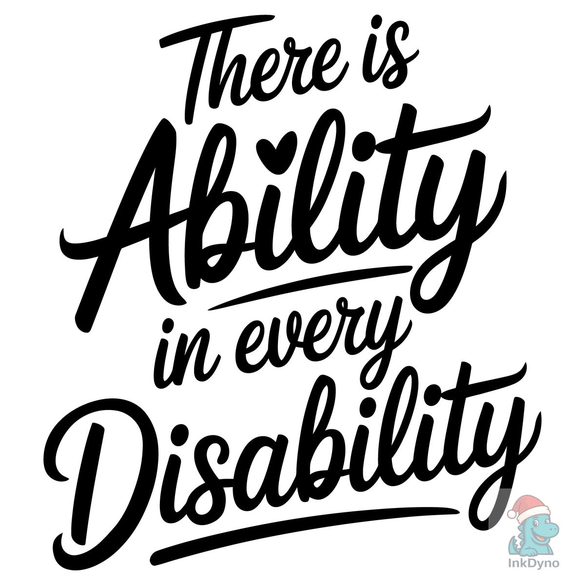 Ability in Every Disability Quote