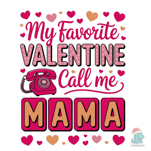 Mama Valentine Valentines - DTF Transfer