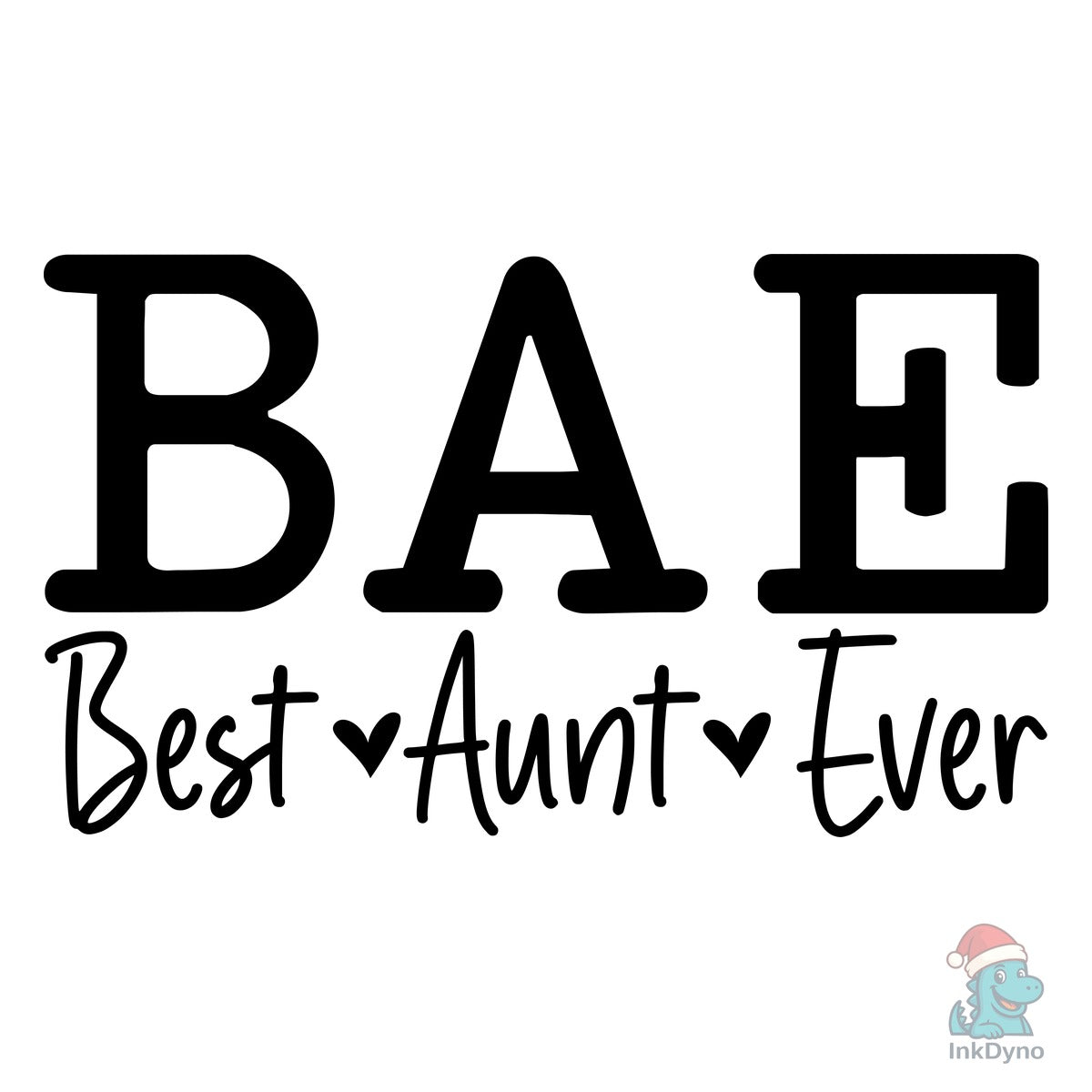 Best Aunt Ever Funny Auntie