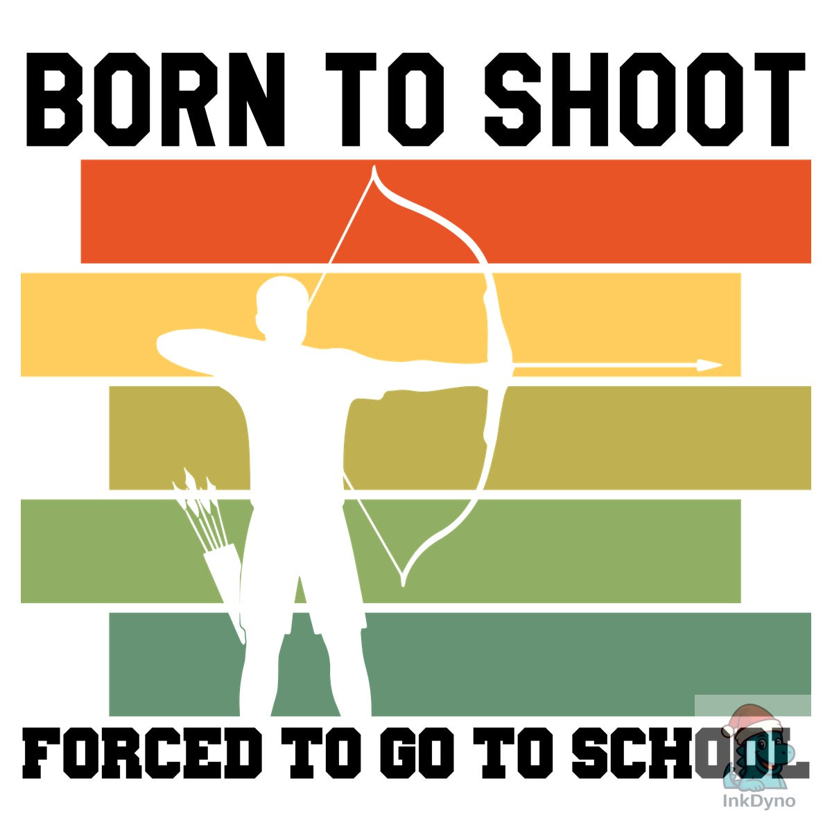 Born to Shoot Archery
