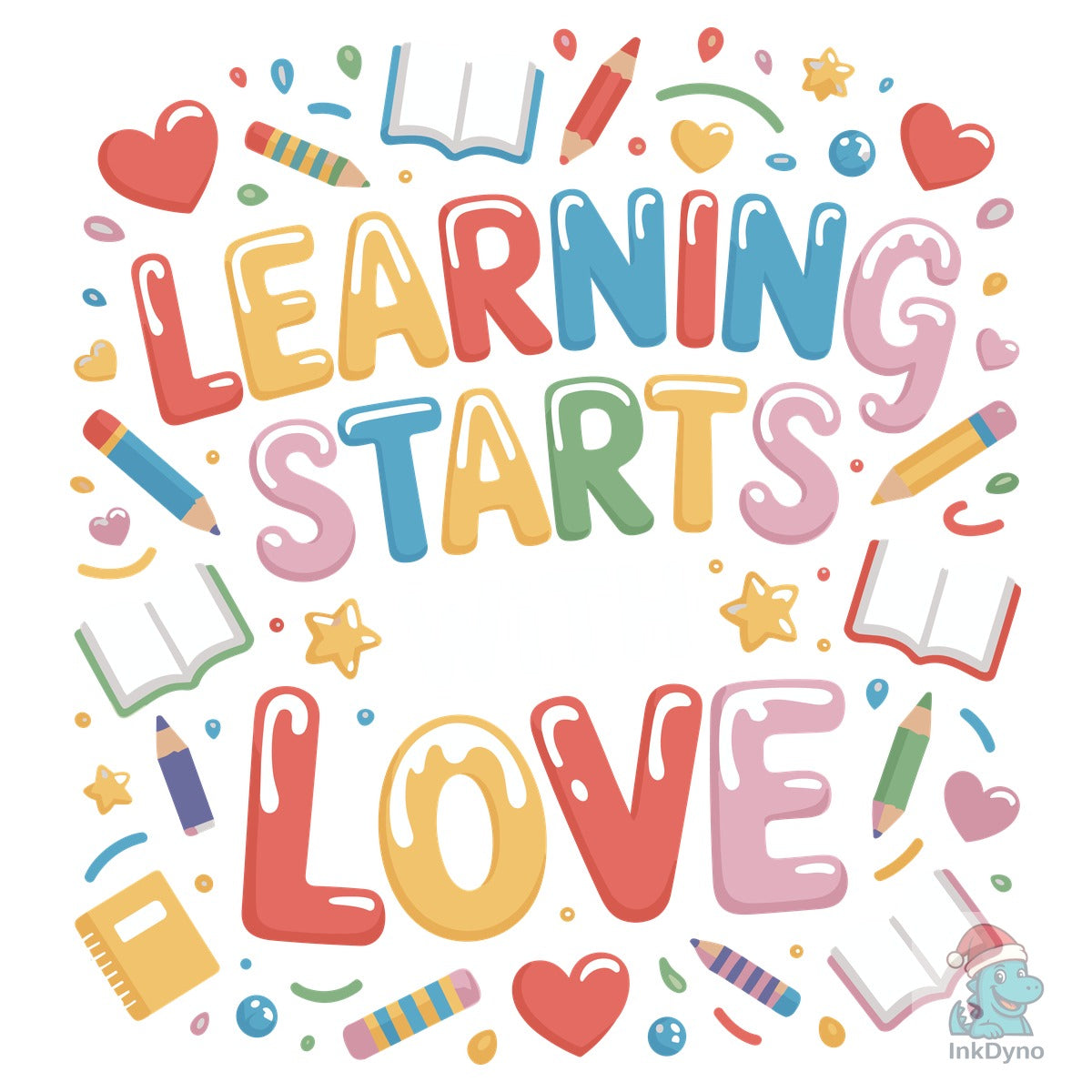 Learning Starts with Love