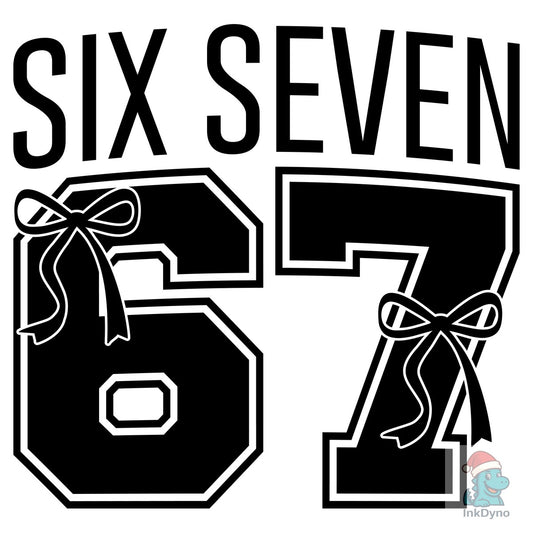 Six Seven Bow Six Seven 6 7 - DTF Transfer