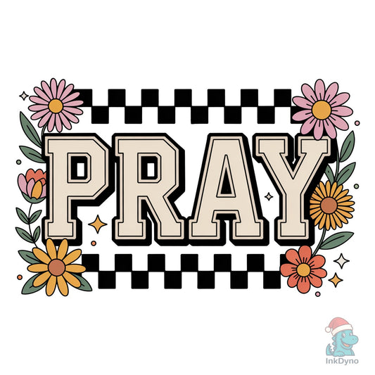 Vintage Checkered Pray Worship - DTF Transfer