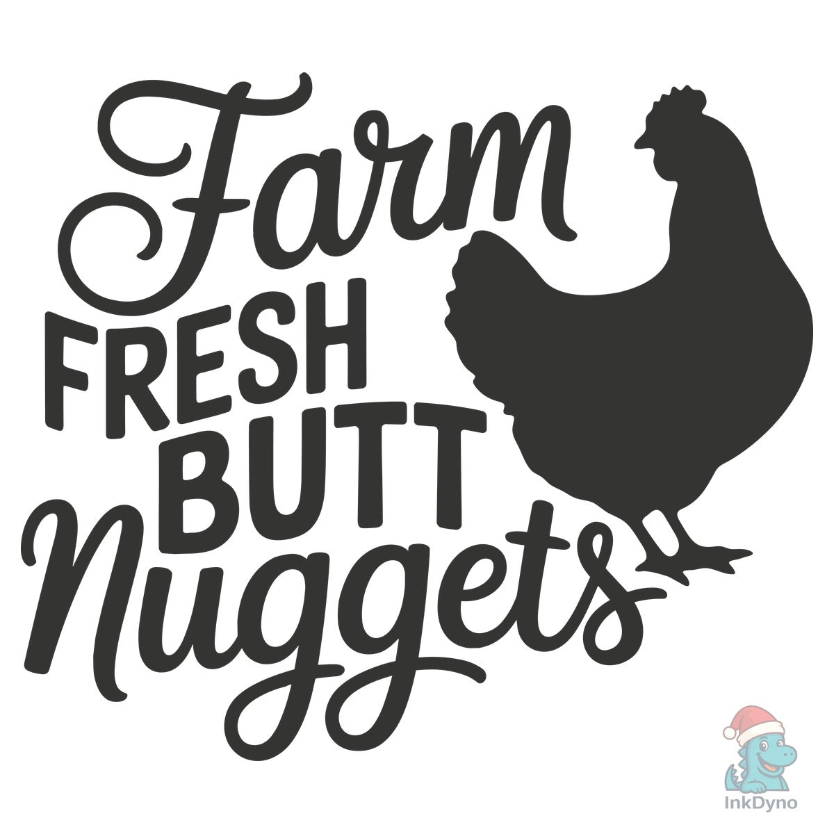 Farm Fresh Butt Nuggets Cut File