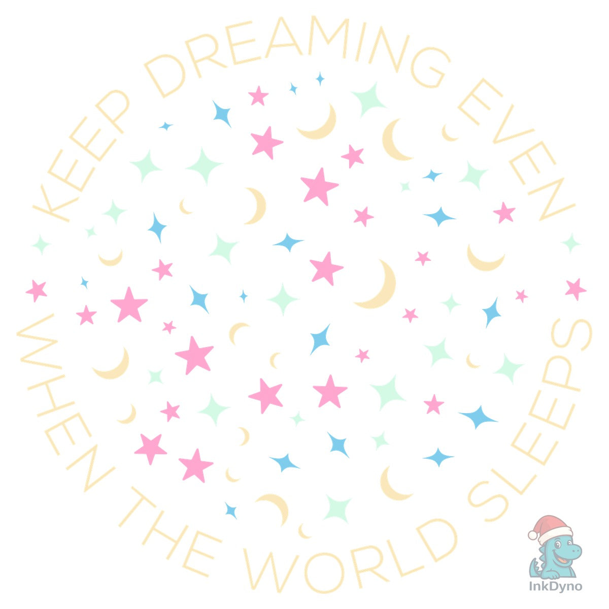 Keep Dreaming Inspire Change and Hope