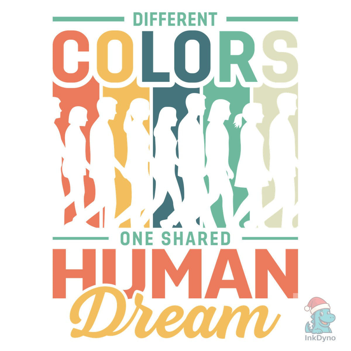 Different Colors One Shared Human Dream