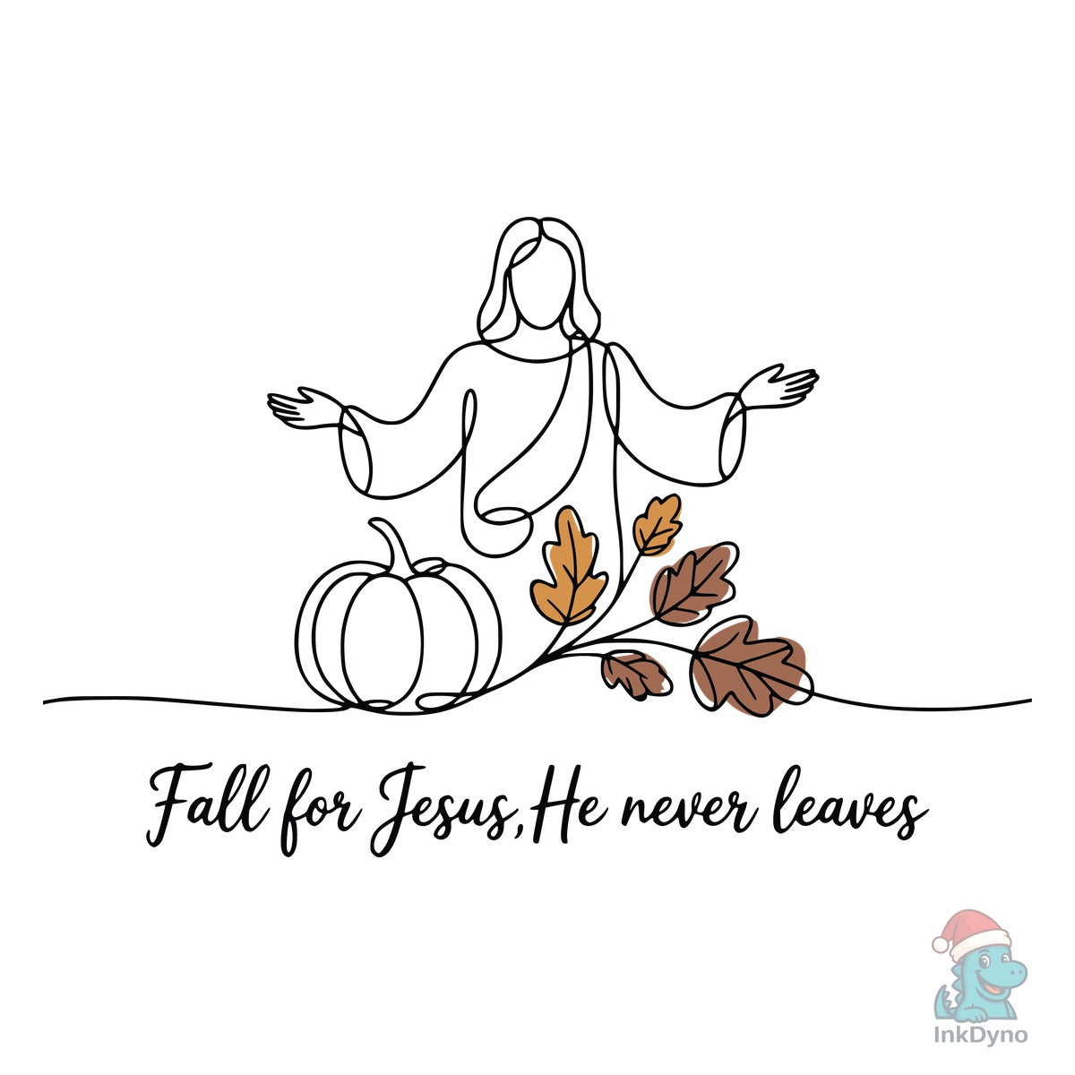 Fall for Jesus He Never Leaves