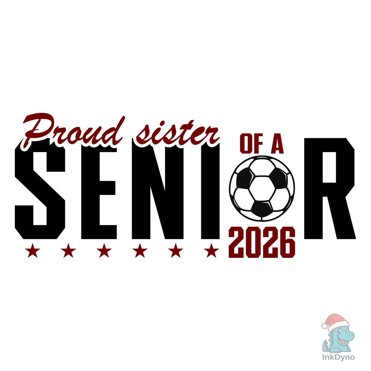 Proud Sister of a Senior 2026