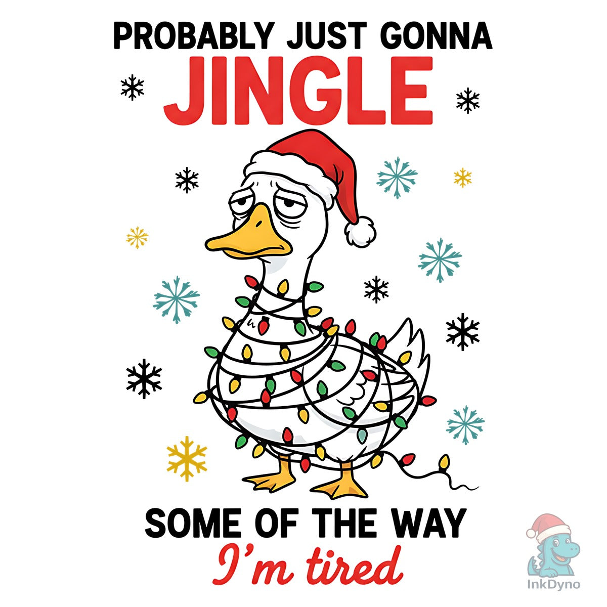 Christmas Probably Just Gonna Jingle