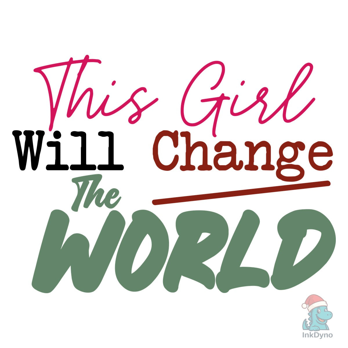 This Girl Will Change the World