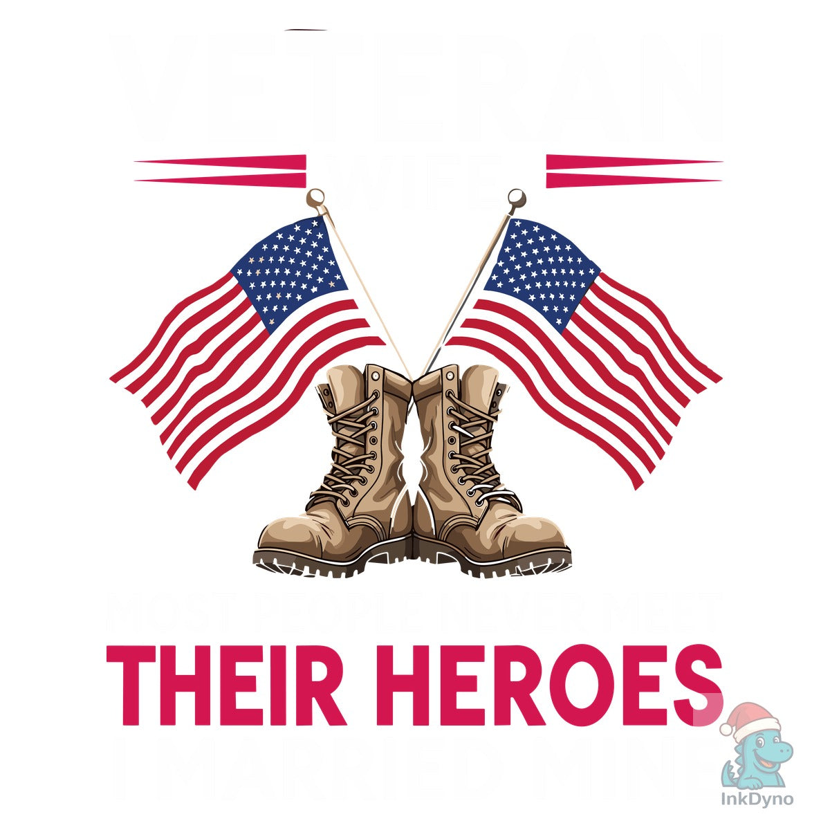 Veteran Wife Heroes T-shirt